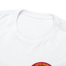 Load image into Gallery viewer, 10th Marines Logo T-Shirts
